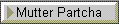 Mutter Partcha